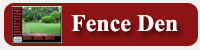 Fence Den